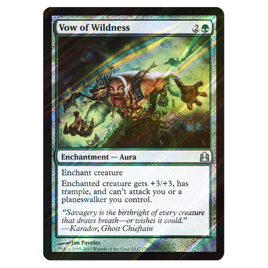 Vow of Wildness 178 card from the Magic The Gathering set Commander 2011
