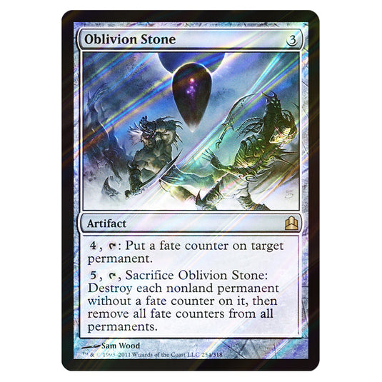 Oblivion Stone 254 card from the Magic The Gathering set Commander 2011