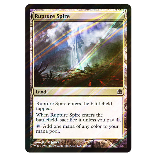 Rupture Spire 285 card from the Magic The Gathering set Commander 2011