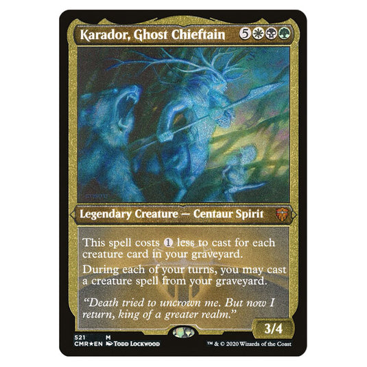 Karador, Ghost Chieftain 521 card from the Magic The Gathering set Commander Legends