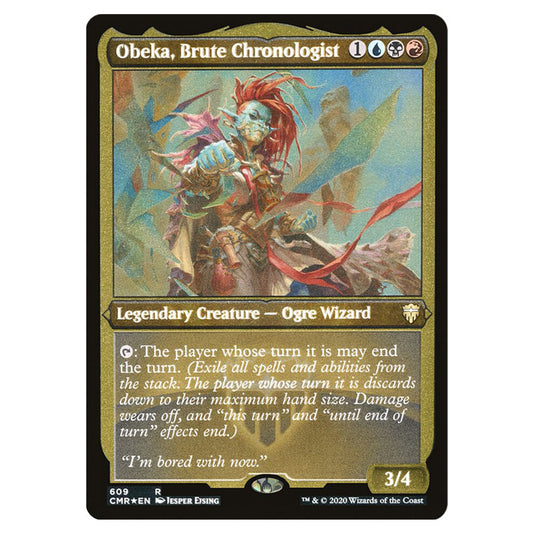 Obeka, Brute Chronologist 609 card from the Magic The Gathering set Commander Legends