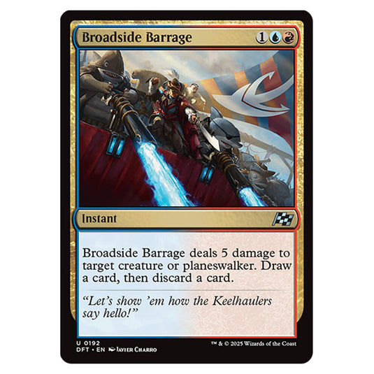 Broadside Barrage 0192 card from the Magic The Gathering set Aetherdrift