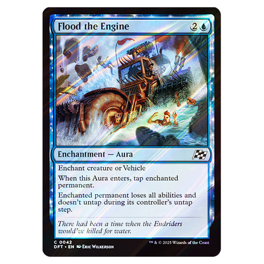 Flood the Engine 0042 card from the Magic The Gathering set Aetherdrift