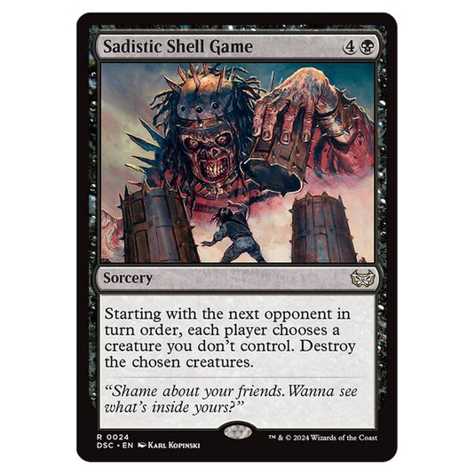 Sadistic Shell Game 024 card from the Magic The Gathering set Duskmourn: House of Horror Commander