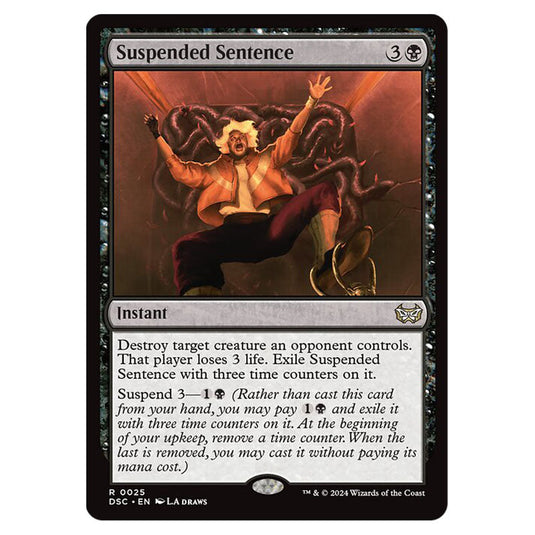 Suspended Sentence 025 card from the Magic The Gathering set Duskmourn: House of Horror Commander