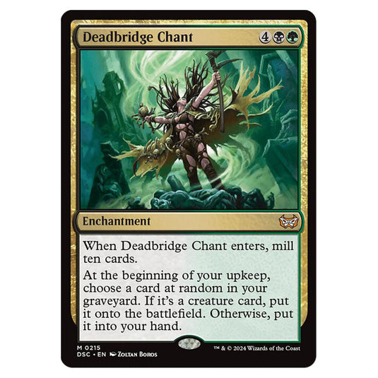 Deadbridge Chant 215 card from the Magic The Gathering set Duskmourn: House of Horror Commander