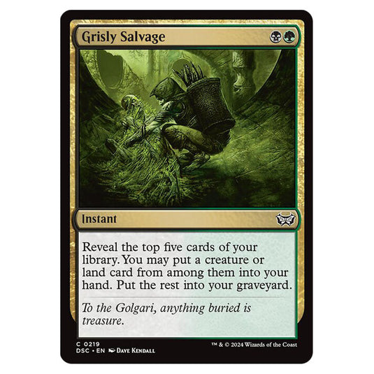 Grisly Salvage 219 card from the Magic The Gathering set Duskmourn: House of Horror Commander