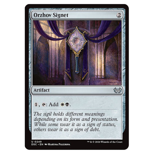 Orzhov Signet 249 card from the Magic The Gathering set Duskmourn: House of Horror Commander