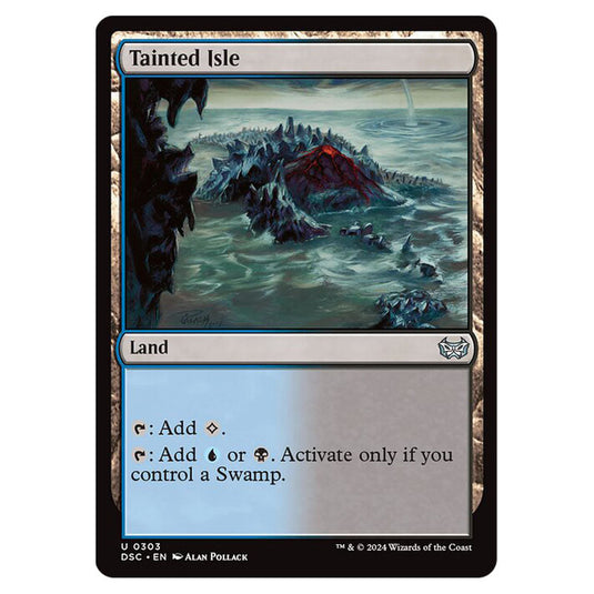 Tainted Isle 303 card from the Magic The Gathering set Duskmourn: House of Horror Commander