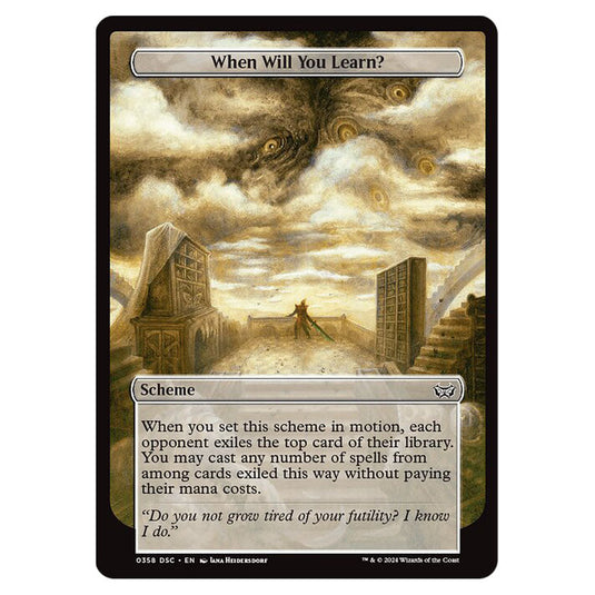 When Will You Learn? 358 card from the Magic The Gathering set Duskmourn: House of Horror Commander