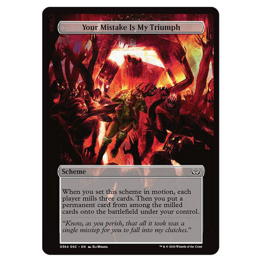 Your Mistake Is My Triumph 364 card from the Magic The Gathering set Duskmourn: House of Horror Commander