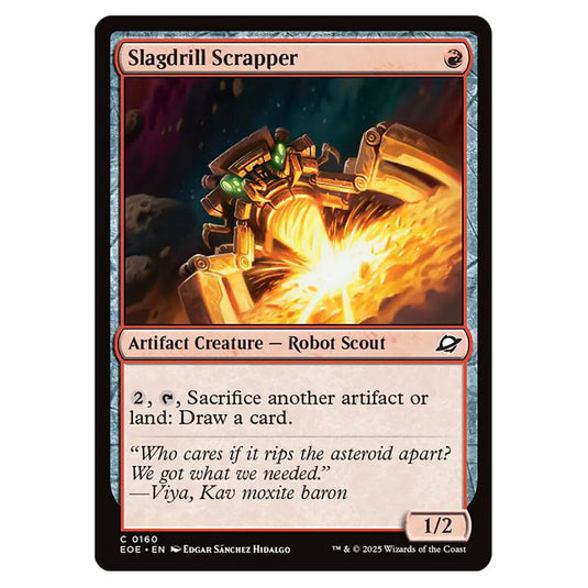 Slagdrill Scrapper 0160 card from the Magic The Gathering set Edge of Eternities