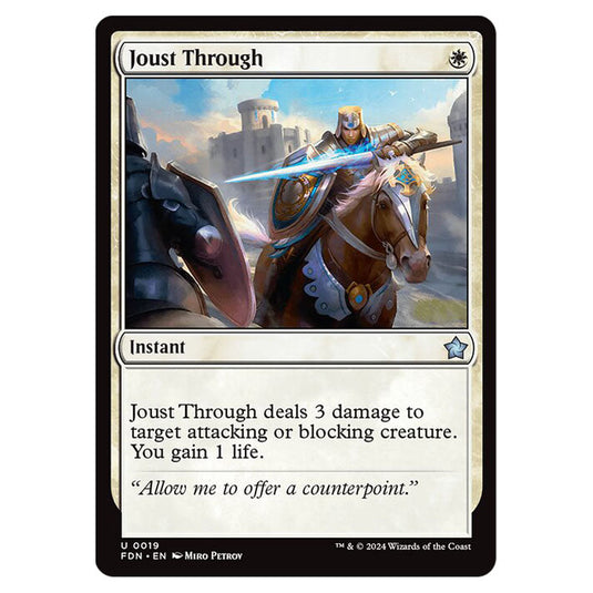 Joust Through 0019 card from the Magic The Gathering set Foundations