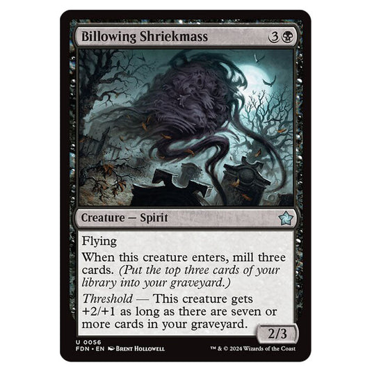 Billowing Shriekmass 0056 card from the Magic The Gathering set Foundations