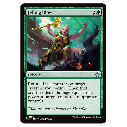 Felling Blow 0105 card from the Magic The Gathering set Foundations