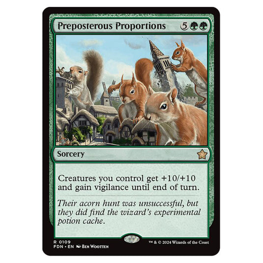 Preposterous Proportions 0109 card from the Magic The Gathering set Foundations