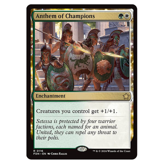 Anthem of Champions 0116 card from the Magic The Gathering set Foundations