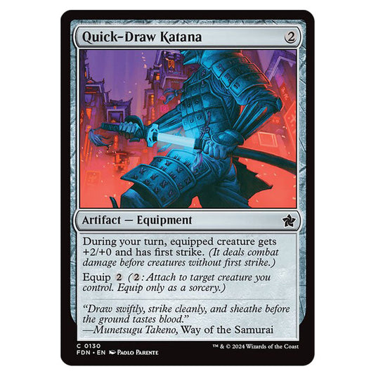 Quick-Draw Katana 0130 card from the Magic The Gathering set Foundations