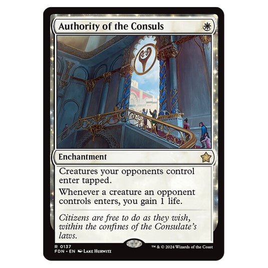 Authority of the Consuls 0137 card from the Magic The Gathering set Foundations