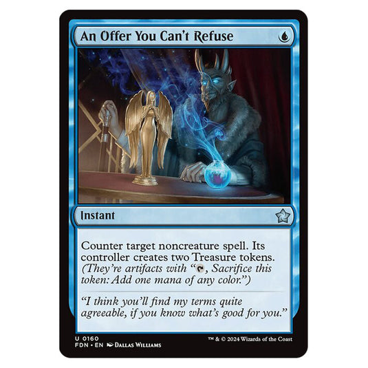An Offer You Can't Refuse 0160 card from the Magic The Gathering set Foundations