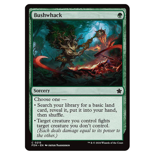 Bushwhack 0215 card from the Magic The Gathering set Foundations