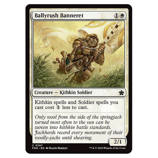 Ballyrush Banneret 0567 card from the Magic The Gathering set Foundations