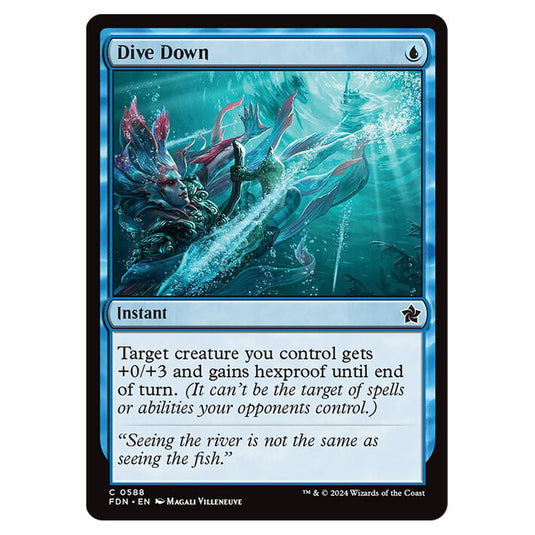 Dive Down 0588 card from the Magic The Gathering set Foundations