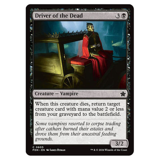 Driver of the Dead 0605 card from the Magic The Gathering set Foundations