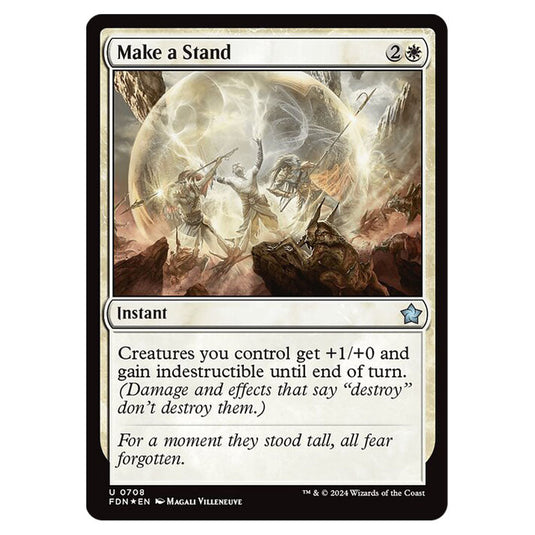 Make a Stand 0708 card from the Magic The Gathering set Foundations