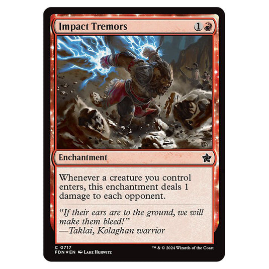 Impact Tremors 0717 card from the Magic The Gathering set Foundations