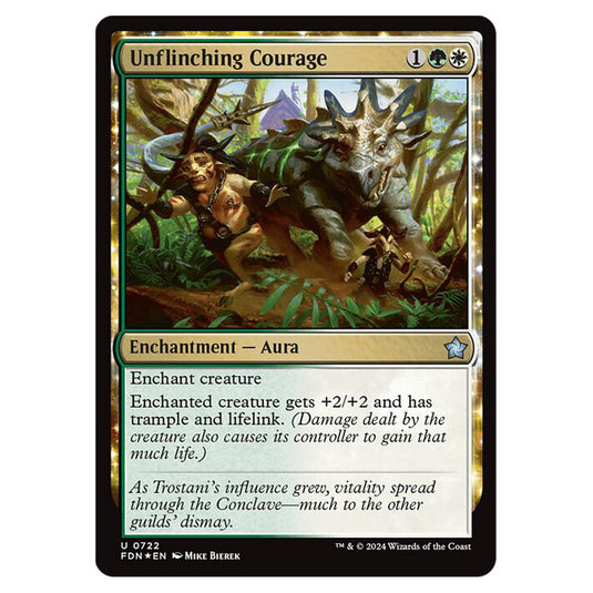 Unflinching Courage 0722 card from the Magic The Gathering set Foundations