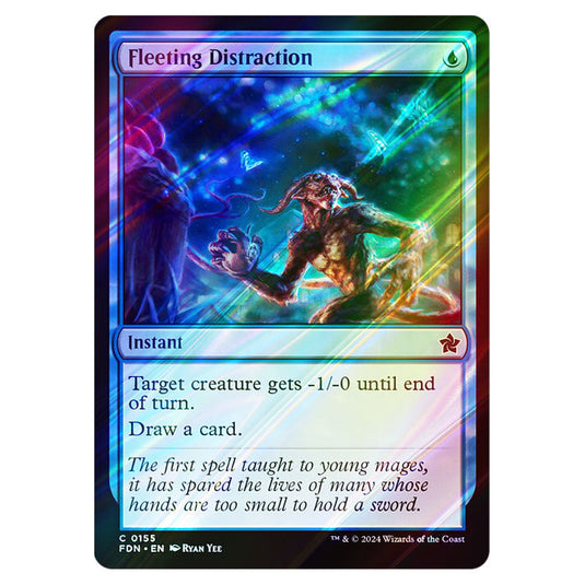 Fleeting Distraction 0155 card from the Magic The Gathering set Foundations