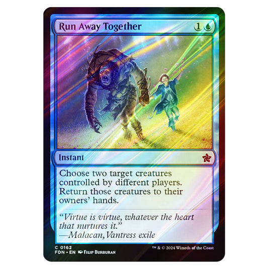 Run Away Together 0162 card from the Magic The Gathering set Foundations