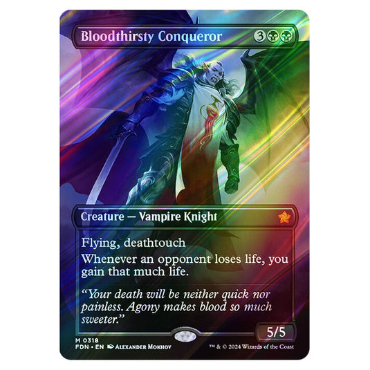 Bloodthirsty Conqueror 0318 card from the Magic The Gathering set Foundations