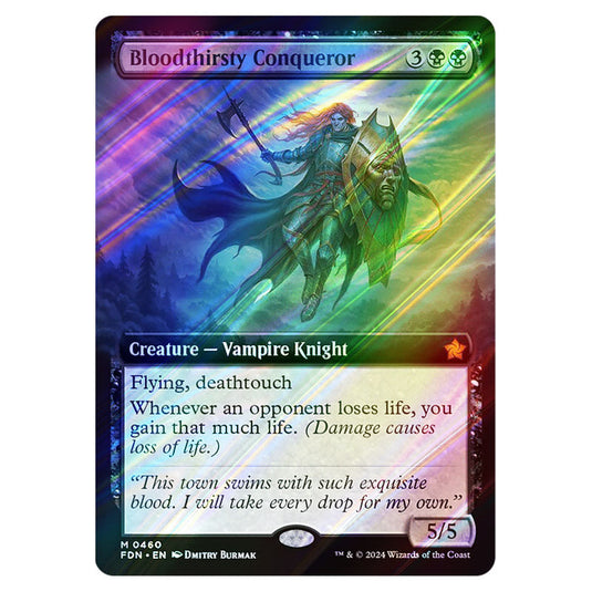 Bloodthirsty Conqueror 0460 card from the Magic The Gathering set Foundations