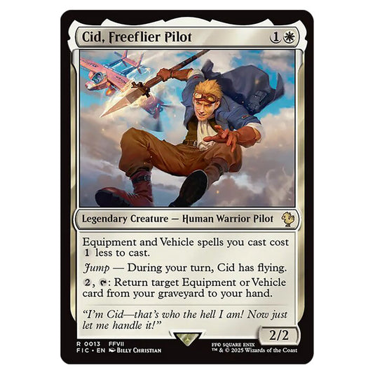 Cid, Freeflier Pilot 0013 card from the Magic The Gathering set Universes Beyond - Final Fantasy - Commander