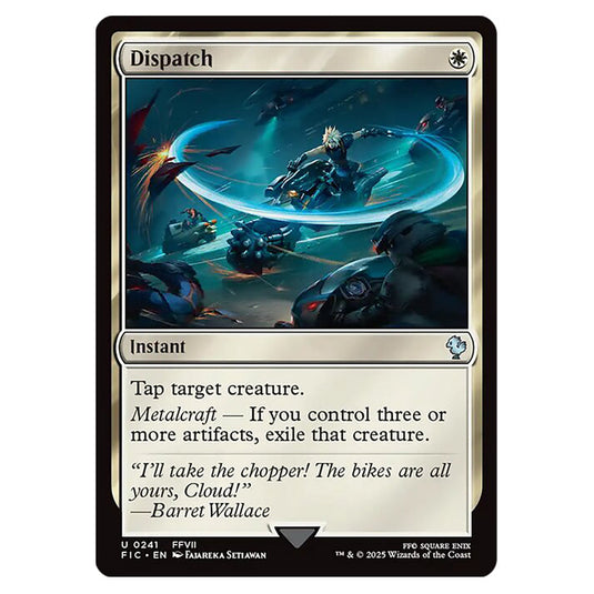 Dispatch 0241 card from the Magic The Gathering set Universes Beyond - Final Fantasy - Commander