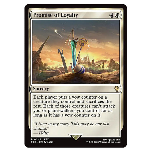 Promise of Loyalty 0249 card from the Magic The Gathering set Universes Beyond - Final Fantasy - Commander