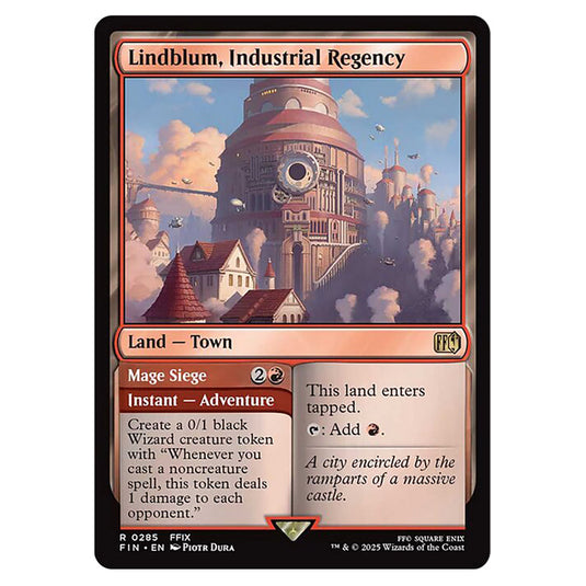 Lindblum, Industrial Regency // Mage Siege 0285 card from the Magic The Gathering set Universes Beyond - Final Fantasy