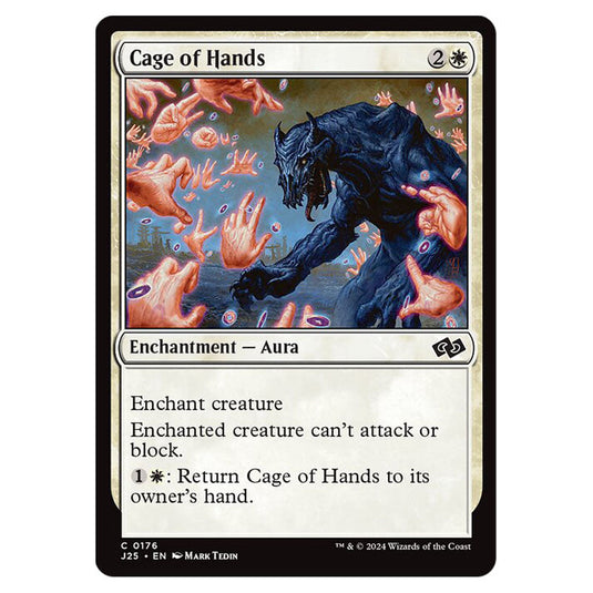 Cage of Hands 0176 card from the Magic The Gathering set Foundations Jumpstart