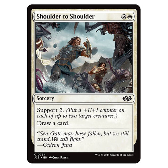 Shoulder to Shoulder 0254 card from the Magic The Gathering set Foundations Jumpstart