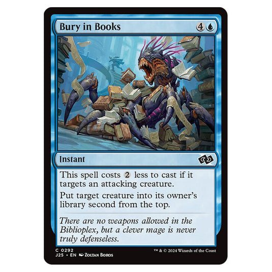 Bury in Books 0292 card from the Magic The Gathering set Foundations Jumpstart