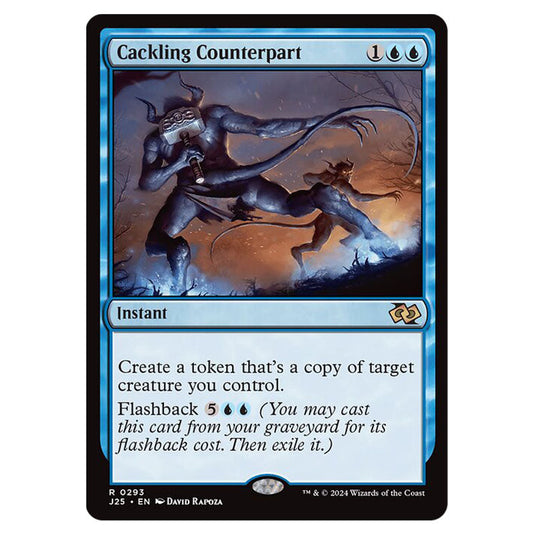 Cackling Counterpart 0293 card from the Magic The Gathering set Foundations Jumpstart