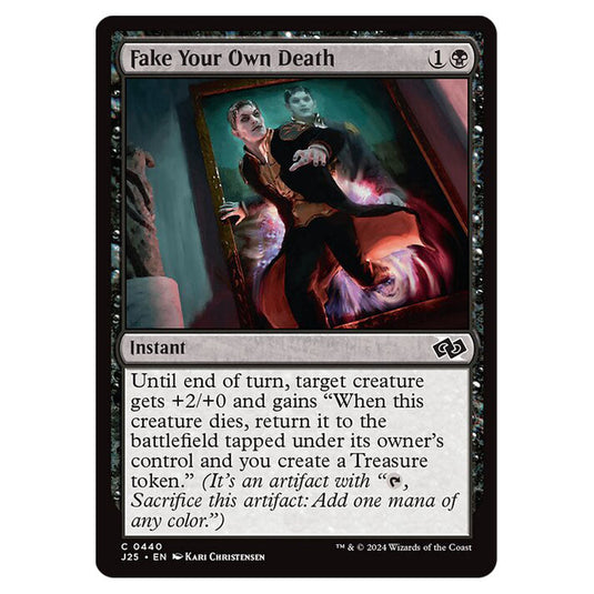 Fake Your Own Death 0440 card from the Magic The Gathering set Foundations Jumpstart