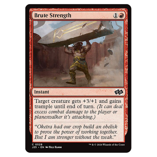 Brute Strength 0528 card from the Magic The Gathering set Foundations Jumpstart