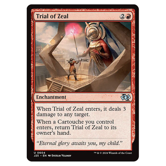 Trial of Zeal 0604 card from the Magic The Gathering set Foundations Jumpstart