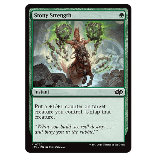 Stony Strength 0720 card from the Magic The Gathering set Foundations Jumpstart