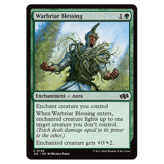Warbriar Blessing 0739 card from the Magic The Gathering set Foundations Jumpstart
