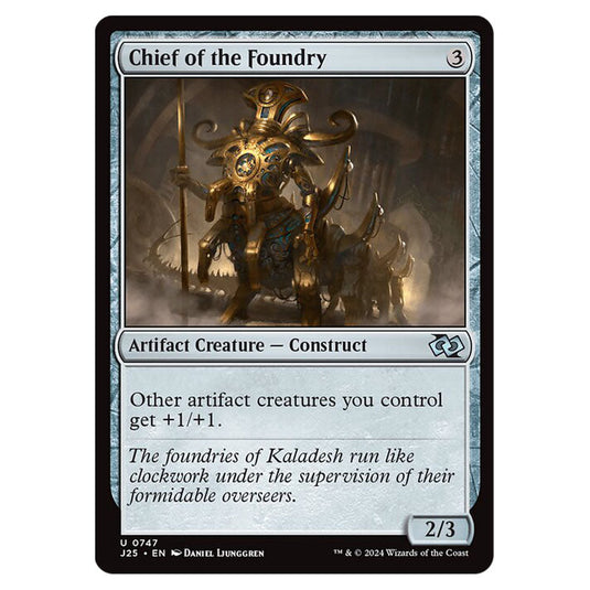 Chief of the Foundry 0747 card from the Magic The Gathering set Foundations Jumpstart