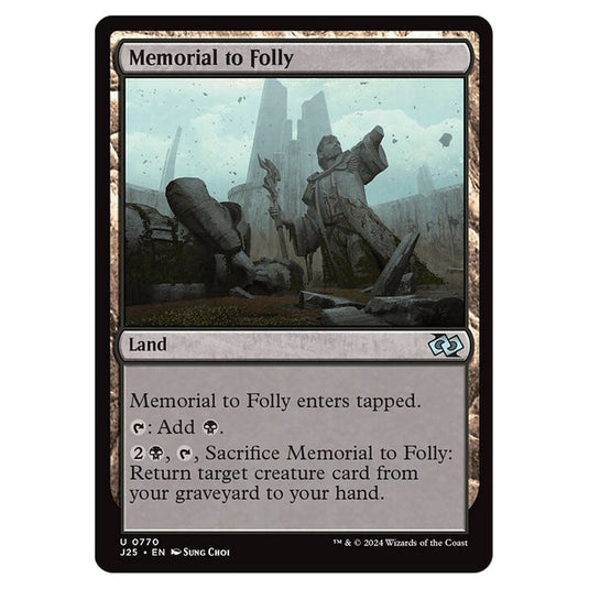 Memorial to Folly 0770 card from the Magic The Gathering set Foundations Jumpstart